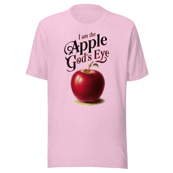 I Am the Apple of God’s Eye T-Shirt - Image 2