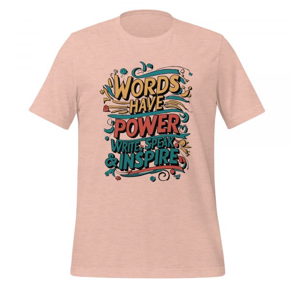 Words Have Power, Write, Speak and Inspire T-Shirt - Image 3