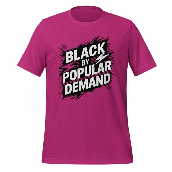 Black By Popular Demand T-Shirt - Image 2