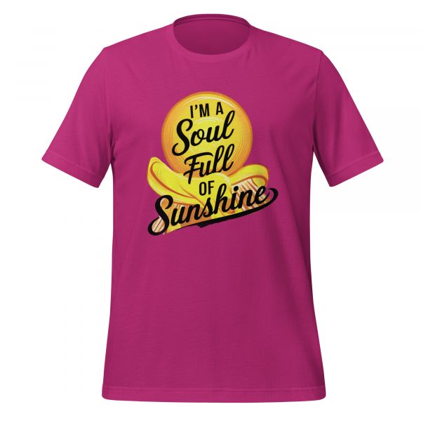 I’m a Soul Full of Sunshine T-Shirt