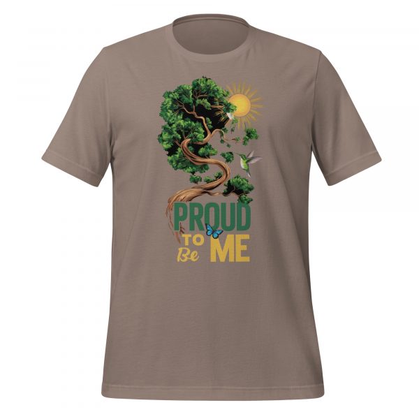 Proud to be Me T-Shirt - Image 3