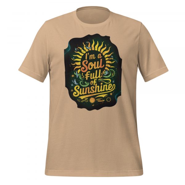I’m a Soul Full of Sunshine T-Shirt