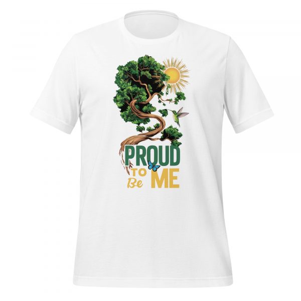 Proud to be Me T-Shirt - Image 4