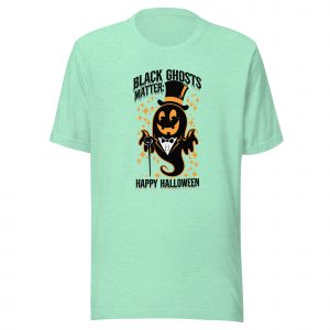 Black Ghosts Matter: Happy Halloween T-Shirt