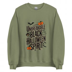 Unbreakable Black Halloween Spirit Sweatshirt