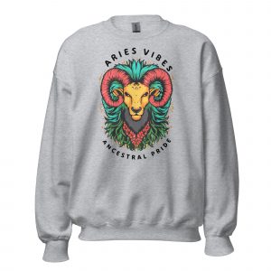 Aries Vibes: Black Heritage Pride Sweatshirt